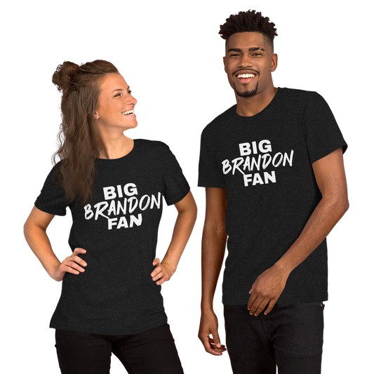 Big BRANDON Fan T-Shirt